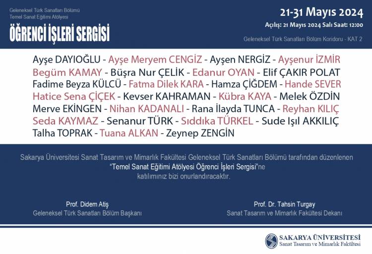 Geleneksel Türk Sanatları Bölümü Öğrencilerinin Temel Sanat Eğitimi Sergisi Açılıyor! (21-31 Mayıs 2024)